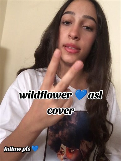 Wildflower ASL Cover by Billie Eilish