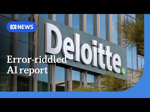 Deloitte delivers report to government using AI which contained errors | ABC NEWS