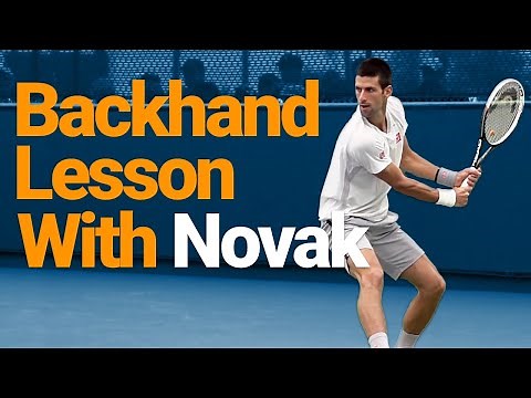 Learn how to hit your backhand like Novak Djokovic... DRILLS Included!