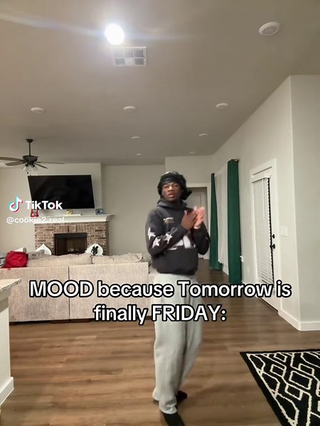 AYEEE | mood cuz tmr is friday