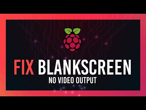 Fix Black screen on boot | No video output | Raspberry Pi Guide