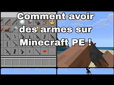 Comment installer un MOD d'armes sur Minecraft PE !