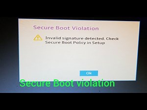 Invalid signature detected check Secure Boot policy in setup #windows 10 os secure Boot violation