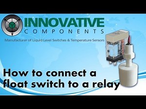 Using A Float Switch With A Relay