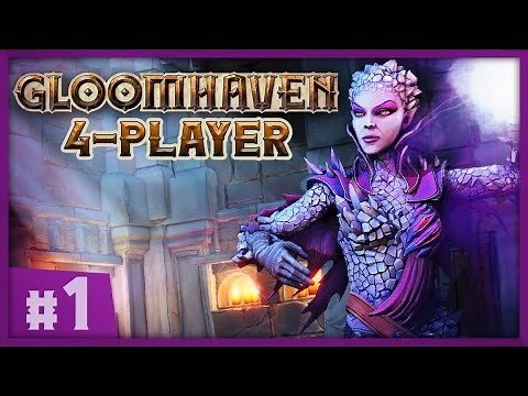 Gloomhaven - #1 - Version 1.0 is HERE!! (4-Player Gameplay)