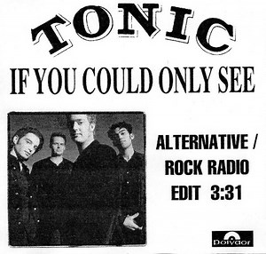 Tonic - If You Could Only See
