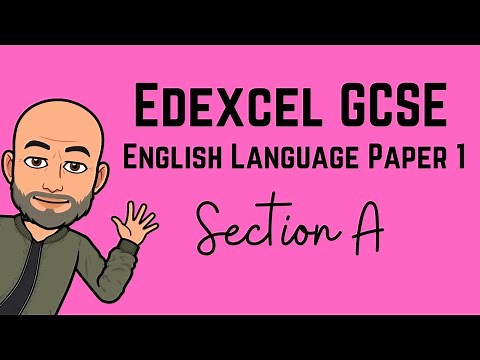 Edexcel GCSE English Language Paper 1: Section A