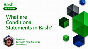 What are Conditional Statements in Bash? (Part 15 of 20) | Bash for Beginners