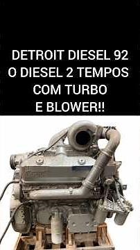 DETROIT DIESEL 92 - THE 2-STROKE WITH BLOWER AND TURBO!!