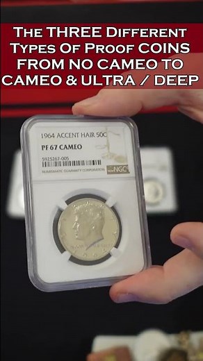 THE THREE DIFFERENT TYPES OF PROOF COINS - PROOF, CAMEO, & ULTRA CAMEO