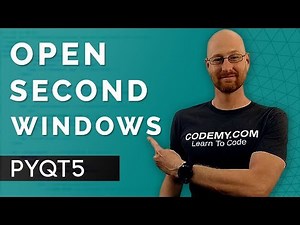 How To Open Second Windows - PyQt5 GUI Thursdays #24 — Hive