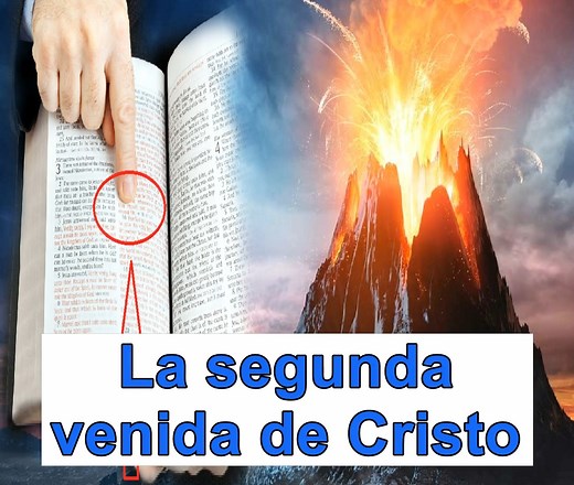 la segunda venida de Cristo a la tierra. | Biblia en Linea