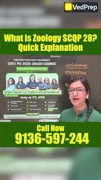 What is Zoology SCQP 28? | Complete Quick Explanation | Vedprep Biology Academy