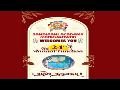 Live Day 03 - 24th Annual Functoin Sandipani Academy Mandleshwar