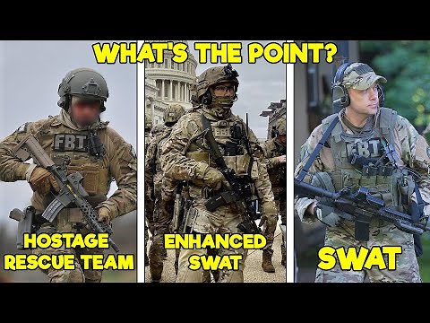 Why does the FBI have so many SWAT Teams? (HRT, Enhanced SWAT, & SWAT Explained)