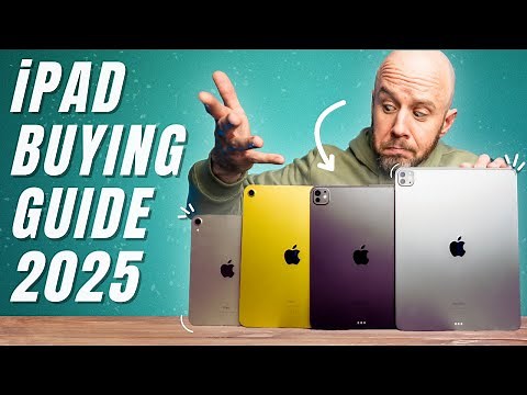 NEW iPad buying guide (2025): HOW TO SAVE MONEY!
