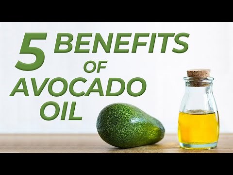 Avocado Oil Benefits