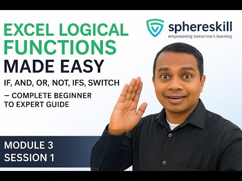 Excel Logical Functions Made Easy! IF, AND, OR, NOT, IFS, SWITCH — Complete Beginner to Expert Guide