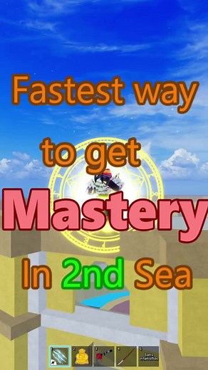 Best Ways to Grind Mastery in Blox Fruits Second Sea