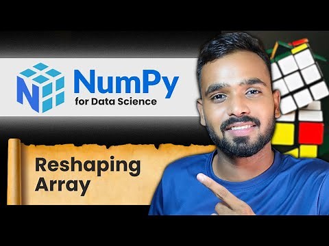 Reshaping Arrays in Python Just Got EASY! (NumPy Explained)