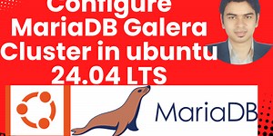 Configure MariaDB Galera Cluster in ubuntu 24.04 LTS