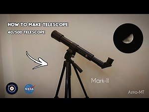 Build my own 40mm refractor telescope from scratch / how to make telescope at home / diy Astro-MT