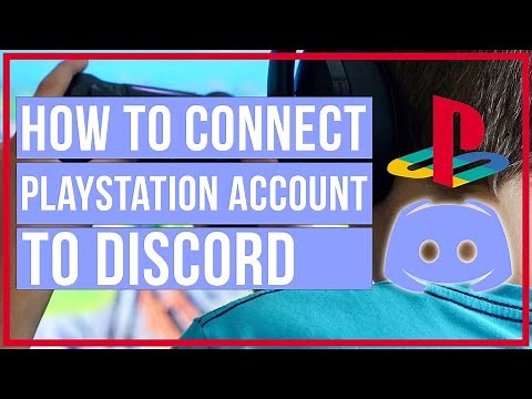 How To Connect Playstation Account To Discord