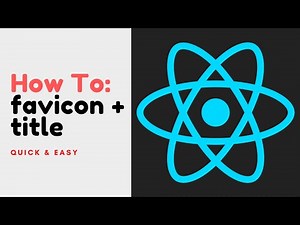 React | How to Add a Favicon and Title