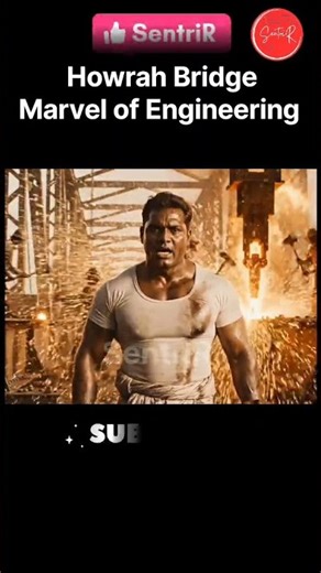 Howrah Bridge: Built in 1936 Without a Single Pillar | Engineering Marve | SentriR #howrahbridge