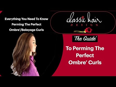 The Guide To Perming The Perfect Ombre' Curls