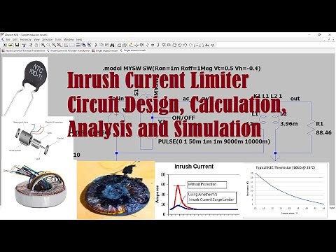 Inrush Current Limiter Analysis | Design | Simulation | Calculation #electronics #transformer