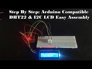 Connecting Arduino DHT22 To I2C LCD Screen