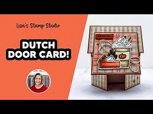 Make a Lower Gate Fold Card Into a Dutch Door Fun Fold in Minutes | Thanksgiving Card Tutorial
