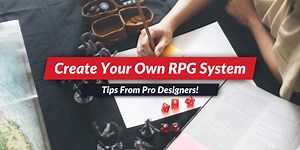 How to create an RPG system from scratch | World Anvil Blog
