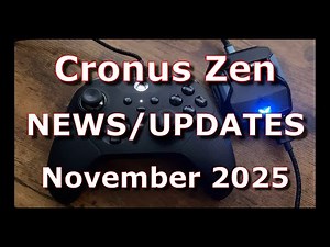 Cronus Zen NEWS and UPDATES from November 2025