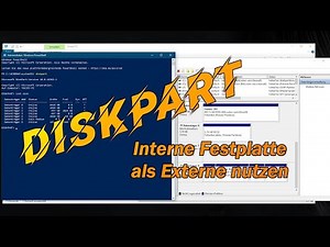 DISKPART - Interne Festplatte als Externe verwenden