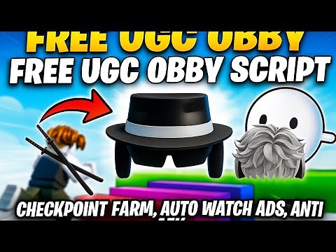 [FREE UGC] FREE UGC OBBY SCRIPT - CHECKPOINT FARM, AUTO WATCH ADS & ANTI AFK