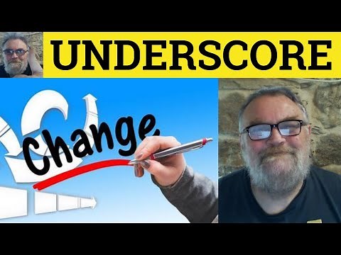 🔵 Underscore Meaning - Underscore Examples - Underscore Defined - Formal Vocabulary - Underscore