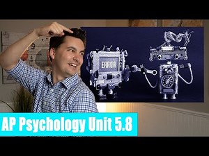 How Biases and Errors in Thinking Occur [AP Psychology Unit 5 Topic 8] (5.8)