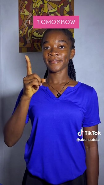 Learn Ghanaian Sign Language: Today, Tomorrow, Yesterday