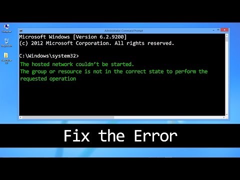 Fix 'The Hosted Network Couldn't Be Started' Problem