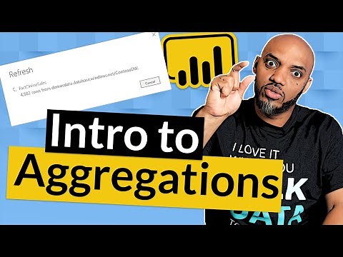 The How and Why of Power BI Aggregations