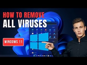 The Ultimate Windows 11 Cleaning Guide: Remove Viruses Easily