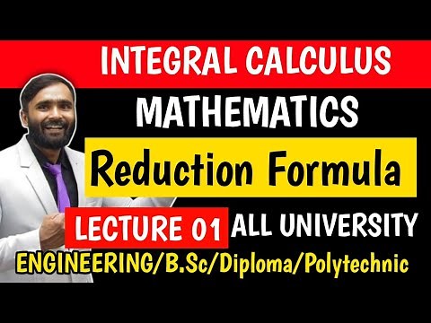 Integral Calculus|Reduction Formula|Lecture 01|Engineering Mathematics|PRADEEP GIRI SIR