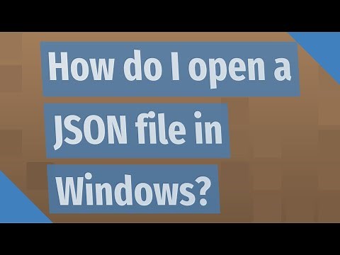 How do I open a JSON file in Windows?