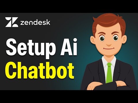 How To Setup Zendesk AI Chatbot - Step By Step (2026 Guide)