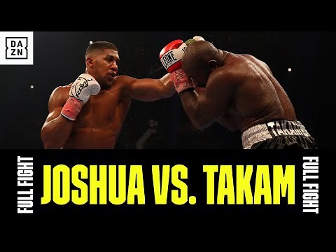 FULL FIGHT - Anthony Joshua vs. Carlos Takam (Unified Heavyweight Championship Of The World)