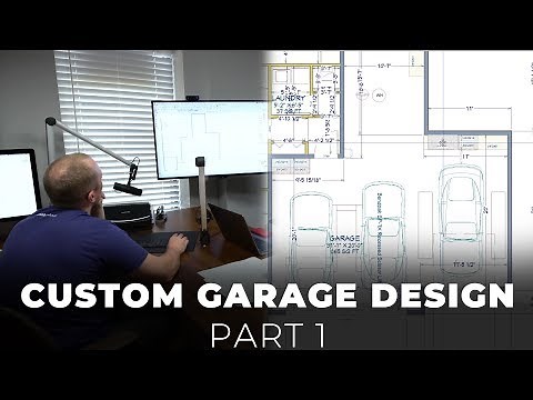 Custom Garage Design - Part 1: Layout