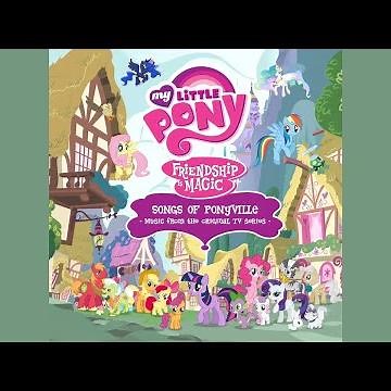My Little Pony Theme Song (Extended Version) [Bonus Track] | Songs of Ponyville