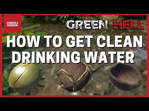 Green Hell - How to craft clean water early game